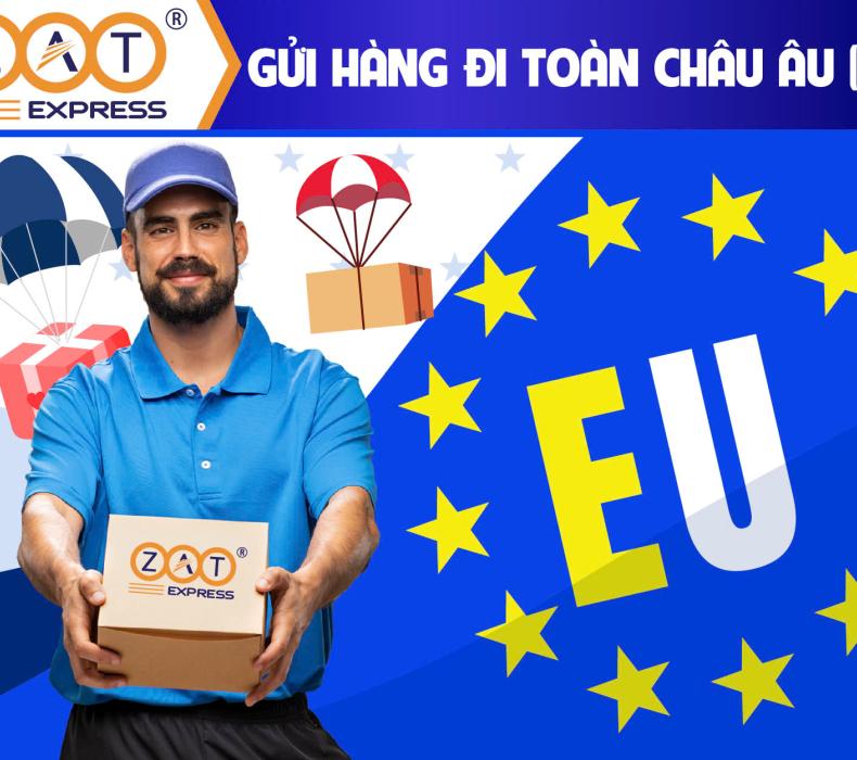Gửi hàng đi Châu Âu (EU)